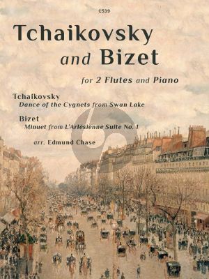 Tchaikovsky and Bizet Dance of the Cygnets & Minuet for 2 Flutes and Piano (Edited by Edmund Chase)