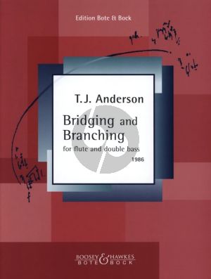 Anderson Bridging & Branching (1986) for Flute and Double Bass