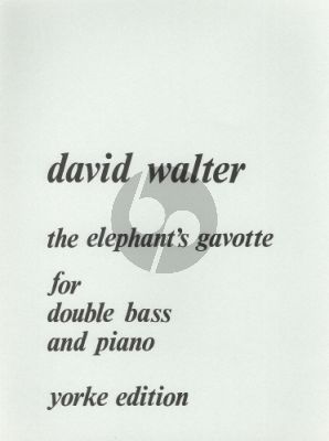 Walter Elephants Gavotte Double Bass and Piano