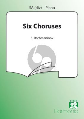 6 Choruses Op.15 for SA and Piano