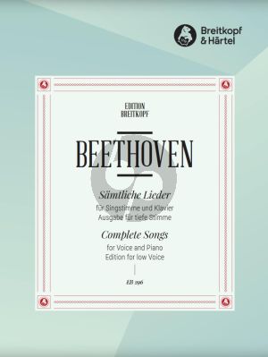 Beethoven Samtliche Lieder Tiefe Stimme und Klavier (Tiefe Stimme) (Breitkopf)