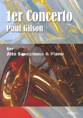 Gilson Concerto No.1 for Alto Sax and Piano