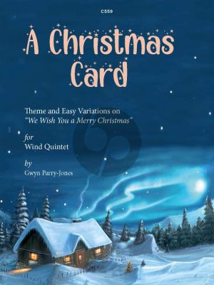 Parry Jones Christmas Card for Woodwind Quintet Flute, Oboe, Clarinet in Bb, Horn in F and Bassoon Score and Parts (Grades 4–6)