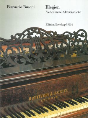 Busoni Elegies K 249 - 252 Piano solo (7 New Piano Pieces)