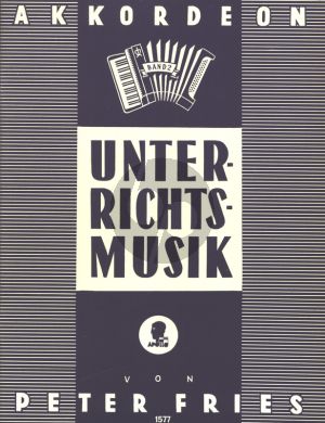 Ries Unterrichtsmusik Vol.2 Akkordeon (23 melodische Übungen für 24 bässige Akkordeons mit überlegter 2. Stimme für das Zusammenspiel von Lehrer und Schüler)