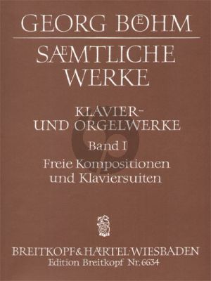 Bohm Samtliche Werke für Tasteninstrumente Vol.1