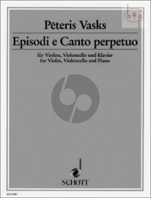 Episodi e Canto Perpetuo Violin-Violoncello-Piano