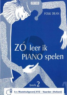 Dean Zo leer ik Piano Spelen Vol.2