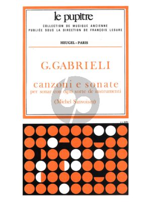 Gabrielie Canzoni e Sonate pour divers Instruments Partituur