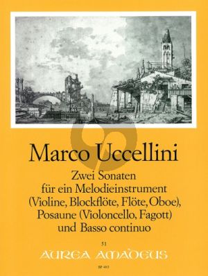 Uccellini 2 Sonatas Op. 2 No.1 and Op. 3 No.2 Melody Instrument (Vi. / Rec. / Fl. / Ob.] - Trombone [Vc. / Bsn.] and Bc (Score/Parts)