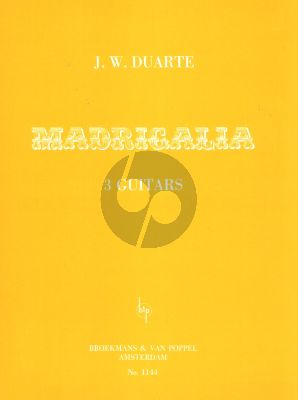 Duarte Madrigalia for 3 Guitars (Score with Guitar 2 and Guitar 3 Parts)