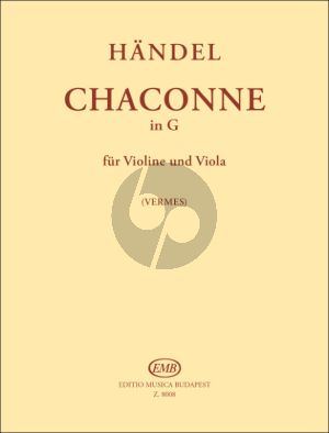 Handel Chaconne in G Violin and Viola (Maria Vermes)