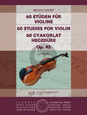 Wohlfahrt 60 Studies Op.45 for Violin (Arranged by Frigyes Sandor)