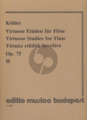 Kohler Virtuose Studies Op.75 Vol.2 Flute (edited by Henrik Prőhle)
