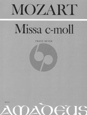 Mozart Missa c-moll KV 427 Soli-Chor-Orchester (Partitur) (herausgegeben von Franz Beyer)