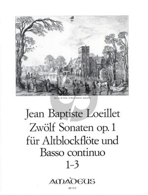 Loeillet 12 Sonaten Op.1 Vol.1 (No.1-3) fur Altblockflote und Bc. (Continuo Willy Hess)