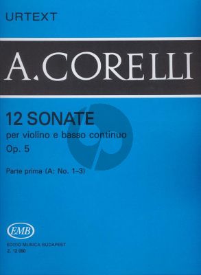 12 Sonatas Op. 5 Vol. 1A No. 1 - 3 Violin and Bc