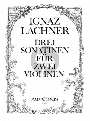 Lachner 3 Sonatinen Op.96 - 97 - 982 Violinen (Stimmen) (Bernhard Pauler)