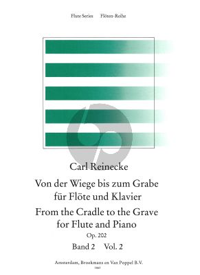 Reinecke From the Cradle to the Grave Vol.2 (Von der Wiege bis zum Grabe) Flute-Piano