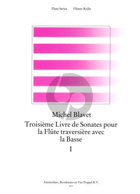 Blavet 6 Sonates Op.3 Vol.1 (No.1-3) Flute-Bc (edited by Frans Vester) (Continuo Anneke Uittenbosch)