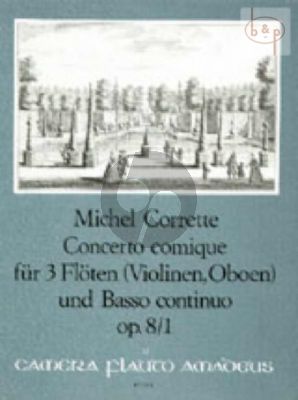Concerto Comique B-dur Op.8 / 1 (3 Floten [Oboes/Violinen-Bc]