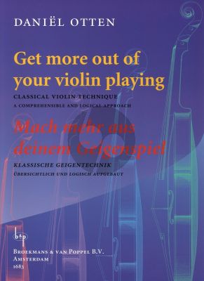 Otten Get more out of your Violin Playing - Classical Violin Technique