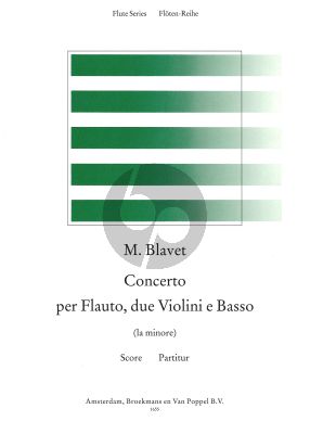 Blavet Concerto a-minor (Flute-2 Vi.-Bc) (Full Score) (edited by Rien de Reede)