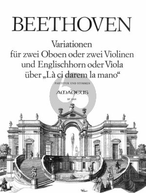 Beethoven Variations on "la ci darem la mano" (WoO 28) 2 Oboen[Violinen]-English Horn[Viola] Score/Parts (Edited by Wolfgang Sawodny)