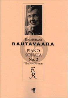 Rautavaara Sonata No.2 "The Fire Sermon" Opus 64 Piano solo