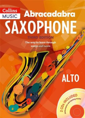 Rutland Abracadabra for Saxophone - The Way to Learn through Songs and Tunes Book with 2 Cd's (Third Edition)