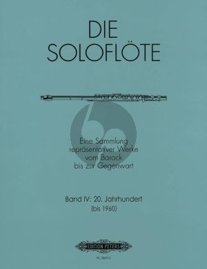 Album Die Soloflote Vol.4: 20. Jahrhundert bis 1960 (Eine Sammlung reprasentativer Werke vom Barock bis zur Gegenwart) (Herausgegeben von Mirjam Nastasi)