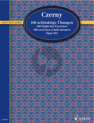 Czerny 160 achttaktige Ubungen Op.821 (Patrick/Twelziek)