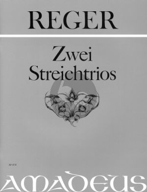 Reger 2 Trios Op.77b a-moll und Op.141b d-moll Violine-Viola und Violoncello (Stimmen) (Pauler-Max Reger Institut)