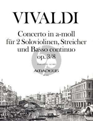 Vivaldi Concerto a-minor Op.3 No.8 (RV 522) (L'Estro Armonico) (2 Vi.-Str.-Bc) Partitur / Score (edited by Yvonne Morgan)