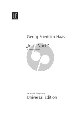 Haas In iij. Noct. (3.Streichquartet) (2001) (Spielpartitur)