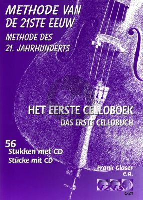 Glaser-Doesburg Methode van de 21ste Eeuw Vol.1 Cello (Bk-Cd)