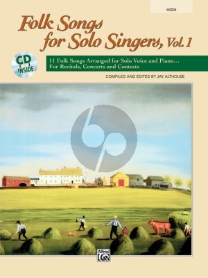 Folk Songs for Solo Singers Vol.1 High (Bk-Cd) (11 Folk Songs for Recitals Concerts Contests) (Jay Althouse)