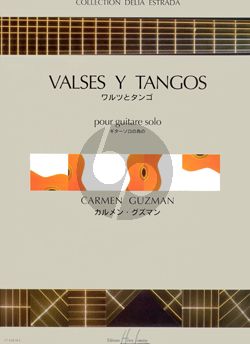 Guzman Valses y Tangos pour Guitare