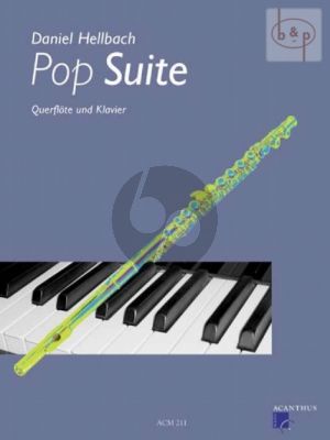 Pop Suite fur Flote und Klavier Buch mit Cd