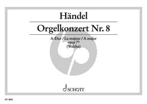 Handel Orgelkonzert No.9 A-dur Op. 7 No. 2 HWV 307 Orgelauszug (Helmut Walcha)