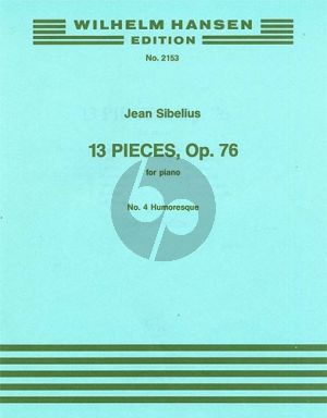 Sibelius 13 Morceaux Op.76 No.4 Humoresque for Piano