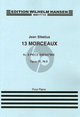Sibelius 13 Morceaux Op.76 No.8 Piece Enfantine for Piano