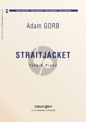 Gorb Straitjacket Tuba-Piano (2002)