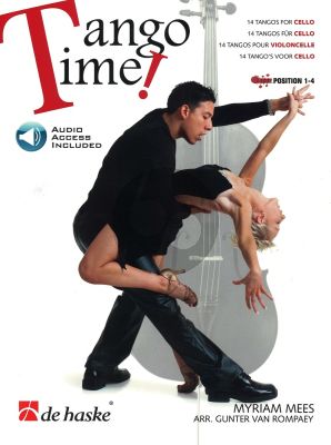 Tango Time! (14 Tangos arr. for Violoncello by G. van Rompaey Bk-Audio Online) (Position 1 - 4)