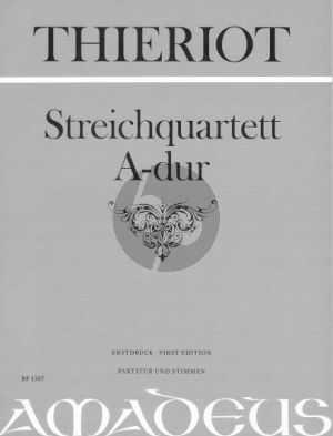 Thieriot Streichquartett A-dur Part./Stimmen (Bernhard Pauler) (Erstdruck)