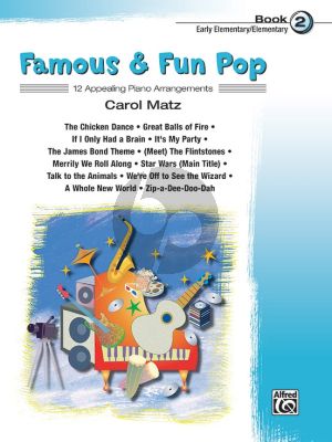 Matz Famous & Fun Pop Vol.2 - 12 Appealing Piano Arrangements with Duet Part (Early Elementary)