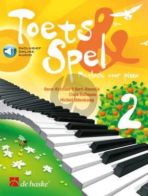 Toets en Spel - Methode voor Piano Vol.2 (Bk-Cd) (medewerking van C. Rullmann en M. Oldenkamp)