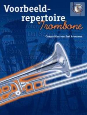 Voorbeeld Repertoire A-Examen Trombone [Bassleutel] met Piano begeleiding - Boek met Cd