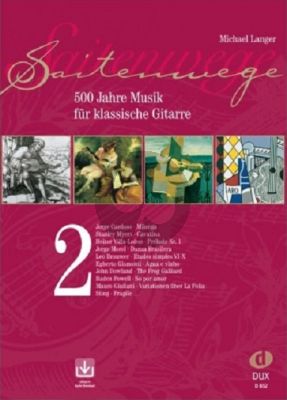 Album Saitenwege Vol.2 - 500 Jahre Musik fur Klassische Gitarre Book with Online Audio (edited by Michael Langer)