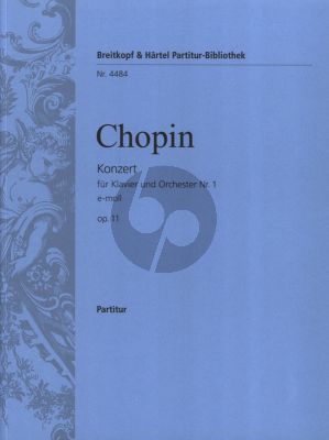 Chopin Konzert No. 1 e-moll Op.11 Klavier und Orchester Partitur